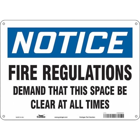 Condor Notice, FIRE REGULATIONS DEMAND THAT THIS SPACE BE CLEAR AT ALL TIMES, 14 in W x 10 in H, Aluminum 469H03