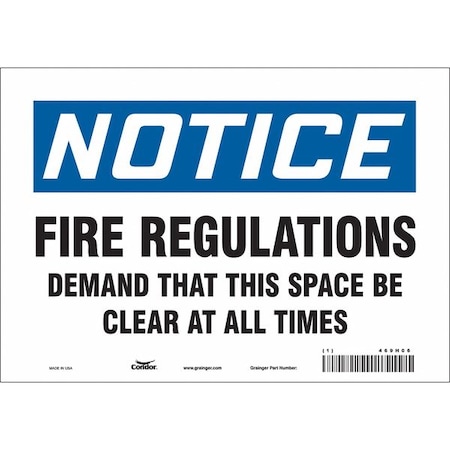 Condor Notice, FIRE REGULATIONS DEMAND THAT THIS SPACE BE CLEAR AT ALL TIMES, 10 in W x 7 in H, Vinyl 469H06