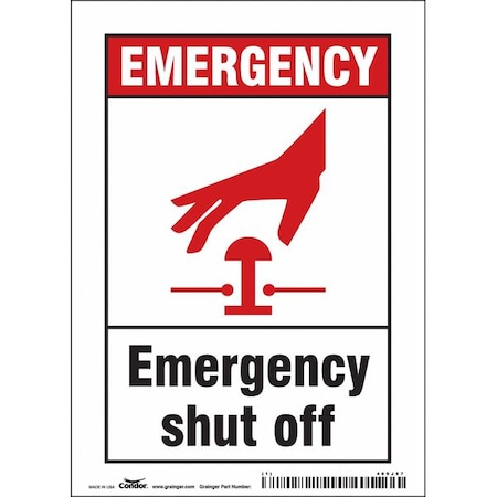 Condor EMERGENCY SHUT OFF, 5 in W x 7 in H, Vertical Rectangle, Vinyl, 469J97 469J97