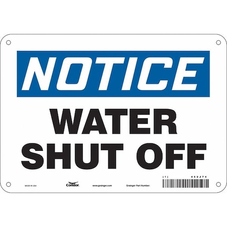 Condor Notice, WATER SHUT OFF, 10 in W x 7 in H, Vertical Rectangle, Polyethylene, 469J74 469J74