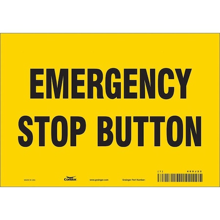 Condor EMERGENCY STOP BUTTON, 10 in W x 7 in H, Vertical Rectangle, Vinyl, 469J22 469J22