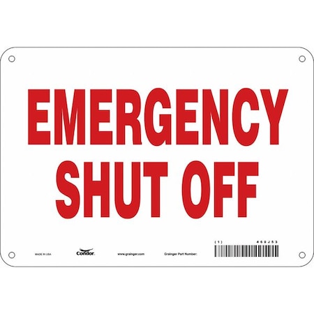 Condor EMERGENCY SHUT OFF, 10 in W x 7 in H, Vertical Rectangle, Aluminum, 469J53 469J53