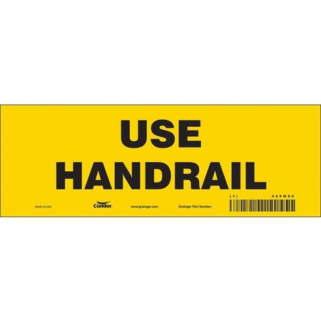 Condor Safety Sign, 3 1/2 in H, 10 in W, Vinyl, Vertical Rectangle, English, 469M80 469M80