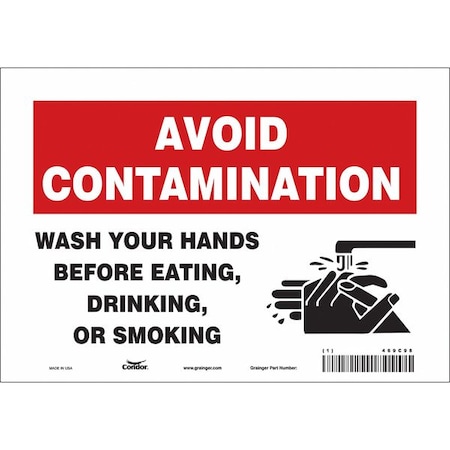 Condor Avoid Contamination, Wash Your Hands Before Eating Drinking Or Smoking, 10 in x 7 in, Vinyl, 469C98 469C98
