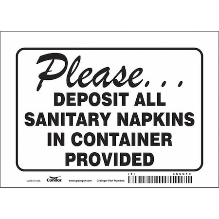 Condor PLEASE DEPOSIT ALL SANITARY NAPKINS IN CONTAINER PROVIDED, 7 in W x 5 in H, Vinyl, 469C10 469C10