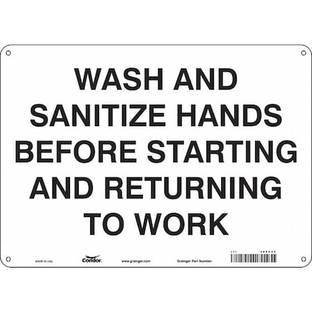Condor Wash And Sanitize Hands Before Starting And Returning To Work, 14 in W x 10 in H, Aluminum, 469C40 469C40