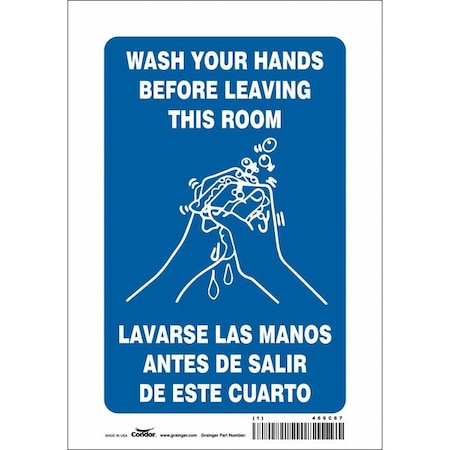 Condor Wash Your Hands Before Leaving This Room, English/Spanish, 7 in W x 10 in H, Vinyl, 469C67 469C67