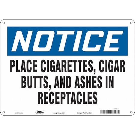Condor Notice, Place Cigarettes, Cigar Butts And Ashes In Receptacles, 14 in W x 10 in H, Aluminum, 469A15 469A15