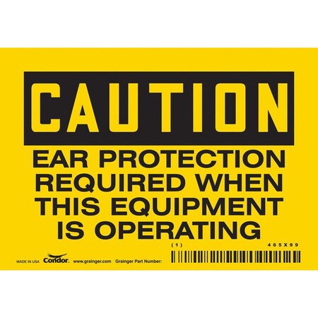 Condor Safety Sign, 3 1/2 in Height, 5 in Width, Vinyl, Horizontal Rectangle, English, 465X99 465X99