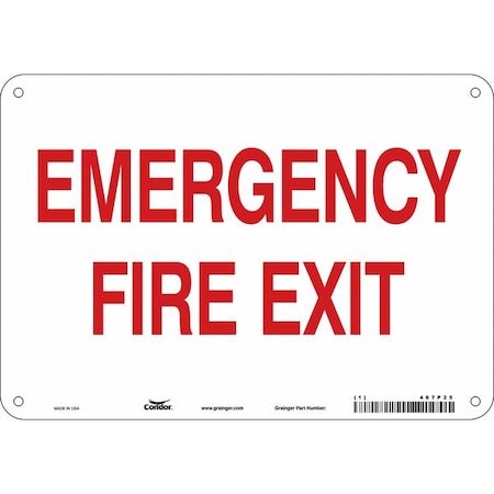 Condor Safety Sign Emergency Exit, Polyethylene, 10 in W, 7 in H, EMERGENCY FIRE EXIT, White 467P25