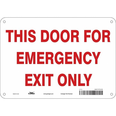Condor Exit Sign, Aluminum, 10" W, 7" H, This Door For Emergency Exit Only, White 467P29