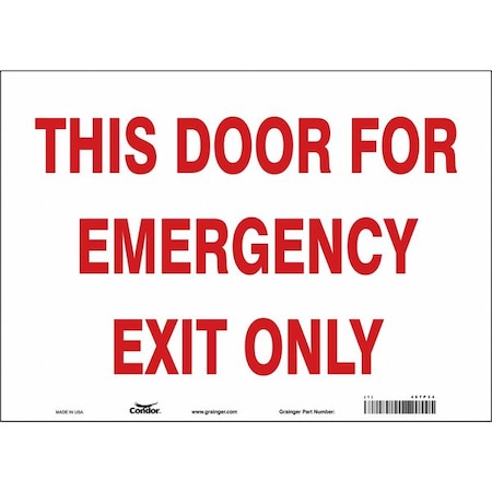 Condor Exit Sign, Vinyl, 14" W, 10" H, This Door For Emergency Exit Only, White 467P34