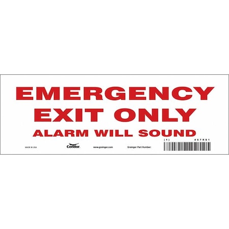 Condor Exit Sign, Vinyl, 10" W, 3-1/2" H, Emergency Exit Only Alarm Will Sound, White 467R91