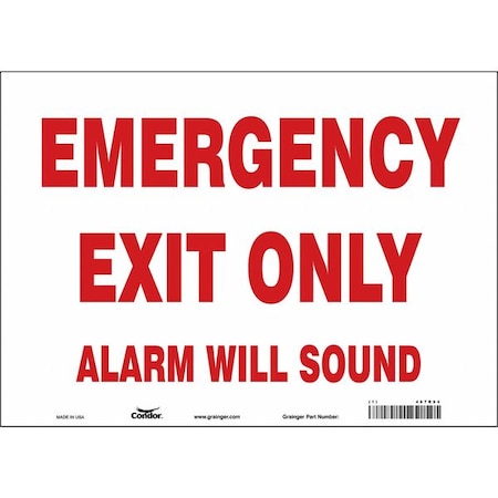 Condor Exit Sign, Vinyl, 14" W, 10" H, Emergency Exit Only Alarm Will Sound, White 467R94