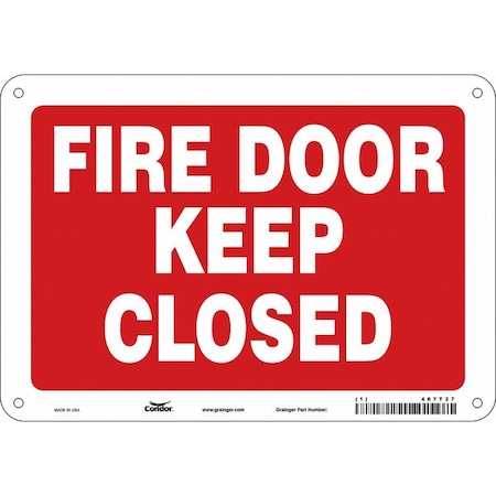 Condor Safety Sign Emergency Exit, Polyethylene, 10 in W, 7 in H, FIRE DOOR KEEP CLOSED, Red, White 467T27