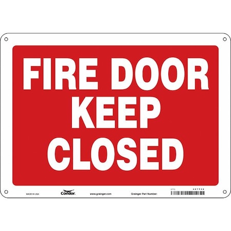 Condor Safety Sign Emergency Exit, Polyethylene, 14 in W, 10 in H, FIRE DOOR KEEP CLOSED, Red, White 467T28