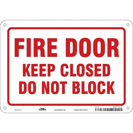 Condor Safety Sign Emergency Exit, Polyethylene, 10 in W, 7 in H, FIRE DOOR KEEP CLOSED DO NOT BLOCK 467T43