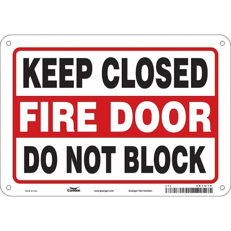 Condor Safety Sign Emergency Exit, Polyethylene, 10 in W, 7 in H, KEEP CLOSED FIRE DOOR DO NOT BLOCK 467U74