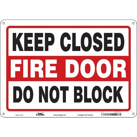 Condor Safety Sign Emergency Exit, Polyethylene, 14 in W, 10 in H, KEEP CLOSED FIRE DOOR DO NOT BLOCK 467U75