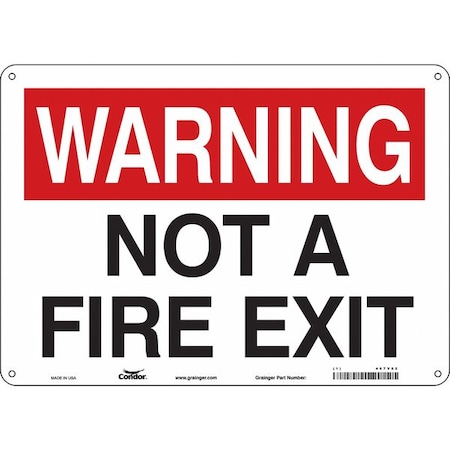 Condor Safety Sign Emergency Exit, Aluminum, 14 in W, 10 in H, WARNING NOT A FIRE EXIT, White 467V82