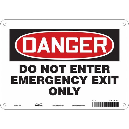 Condor Exit Sign, Plastic, 10" W, 7" H, DANGER DO NOT ENTER EMERGENCY EXIT ONLY, White 467V37