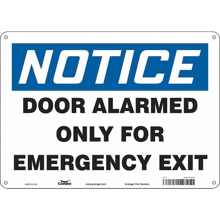 Condor Exit Sign, Plastic, 14" W, 10" H, NOTICE DOOR ALARMED OPEN ONLY FOR EMERGENCY EXIT, White 467V45