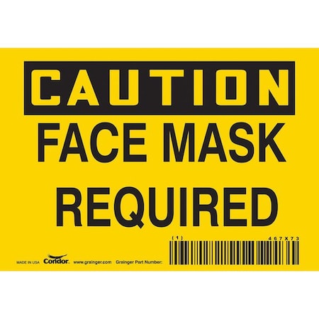 Condor Safety Sign, 5" W, 3-1/2" H, 0.004" Thick 467X73