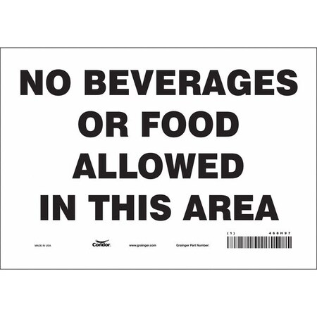 Condor No Beverages Or Food Allowed In This Area, 10 in W x 7 in H, Vertical Rectangle, Vinyl, 468H97 468H97