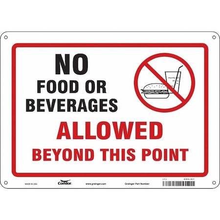 Condor No Food Or Beverages Allowed Beyond This Point, 14 in W x 10 in H, Rectangle, Aluminum, 468J07 468J07