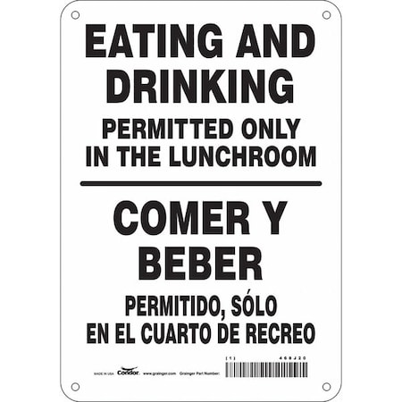Condor Eating and Drinking Permitted Only In The Lunchroom, 7 in x 10 in, Rectangle, Polyethylene, 468J20 468J20