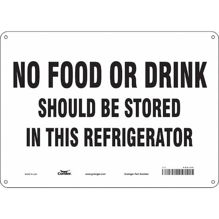 Condor No Food Or Drink Should Be Stored In This Refrigerator, 14 in W x 10 in H, Rectangle, 468J40 468J40