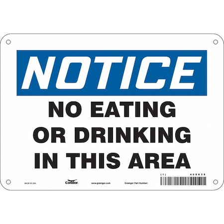 Condor Notice, No Eating Or Drinking In This Area, 10 in W x 7 in H, Rectangle, Polyethylene, 468K38 468K38