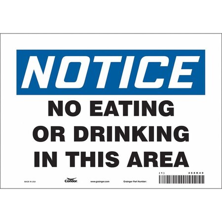 Condor Notice, No Eating Or Drinking In This Area, 10 in W x 7 in H, Vertical Rectangle, Vinyl, 468K40 468K40