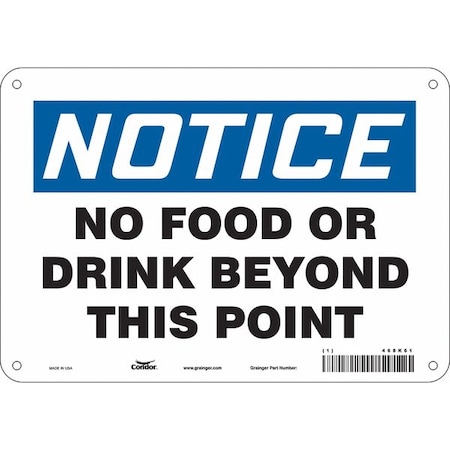 Condor Notice, No Food or Drink Beyond This Point, 10 in W x 7 in H, Rectangle, Polyethylene, 468K61 468K61