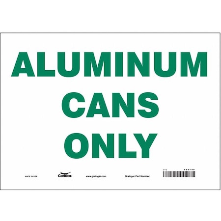 Condor Aluminum Cans Only, 14 in W x 10 in H, Horizontal Rectangle, Vinyl, 468T98 468T98