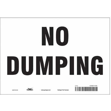 Condor No Dumping, 10 in W x 7 in H, Vertical Rectangle, Vinyl, 468T59 468T59
