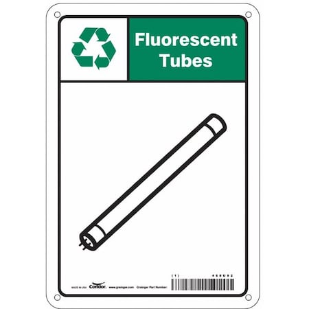 Condor Recycle Sign, Fluorescent Tubes, 7 in W x 10 in H, Horizontal Rectangle, Aluminum, 468U92 468U92