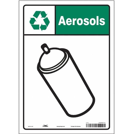 Condor Recycle Sign, Aerosols, 10 in W x 14 in H, Vertical Rectangle, Vinyl, 468U73 468U73
