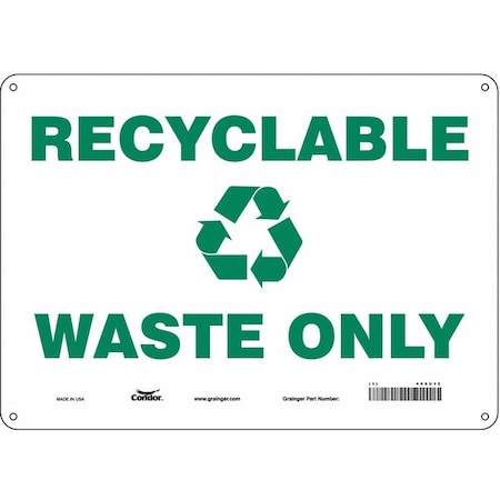 Condor Recyclable Waste Only, 14 in W x 10 in H, Horizontal Rectangle, Aluminum, 468U13 468U13