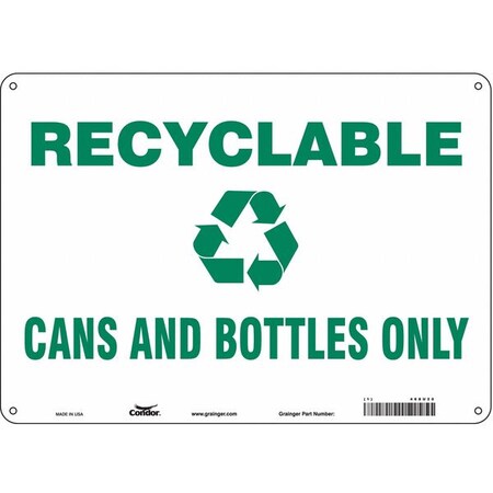 Condor Recyclable Cans And Bottles Only, 14 in W x 10 in H, Horizontal Rectangle, Aluminum, 468U20 468U20