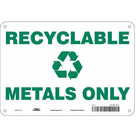 Condor Recyclable Metals Only, 10 in W x 7 in H, Vertical Rectangle, Aluminum, 468U33 468U33