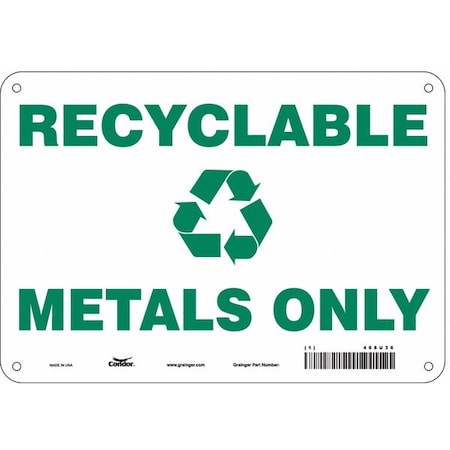 Condor Recyclable Metals Only, 10 in W x 7 in H, Vertical Rectangle, Polyethylene, 468U36 468U36