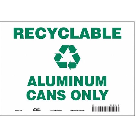 Condor Recyclable Aluminum Cans Only, 10 in W x 7 in H, Vertical Rectangle, Vinyl, 468U45 468U45