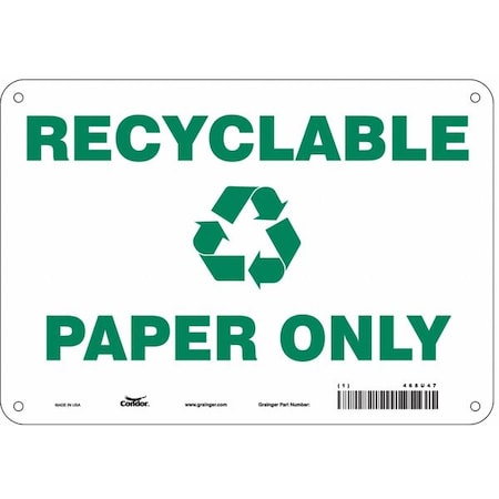 Condor Recyclable Paper Only, 10 in W x 7 in H, Vertical Rectangle, Aluminum, 468U47 468U47