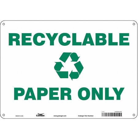 Condor Recyclable Paper Only, 14 in W x 10 in H, Horizontal Rectangle, Aluminum, 468U48 468U48
