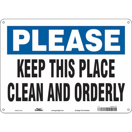 Condor KEEP THIS PLACE CLEAN AND ORDERLY, 14 in W x 10 in H, Horizontal Rectangle, Aluminum, 468V70 468V70