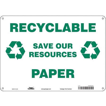 Condor Recyclable Save Our Resources Paper, 14 in W x 10 in H, Horizontal Rectangle, Aluminum, 468V32 468V32
