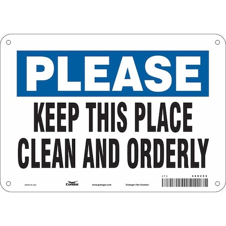 Condor KEEP THIS PLACE CLEAN AND ORDERLY, 10 in W x 7 in H, Vertical Rectangle, Aluminum, 468V69 468V69