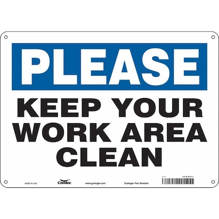 Condor KEEP YOUR WORK AREA CLEAN, 14 in W x 10 in H, Horizontal Rectangle, Aluminum, 468W07 468W07