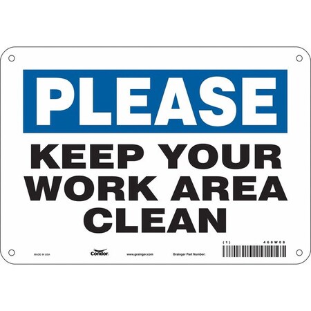 Condor KEEP YOUR WORK AREA CLEAN, 10 in W x 7 in H, Vertical Rectangle, Polyethylene, 468W08 468W08
